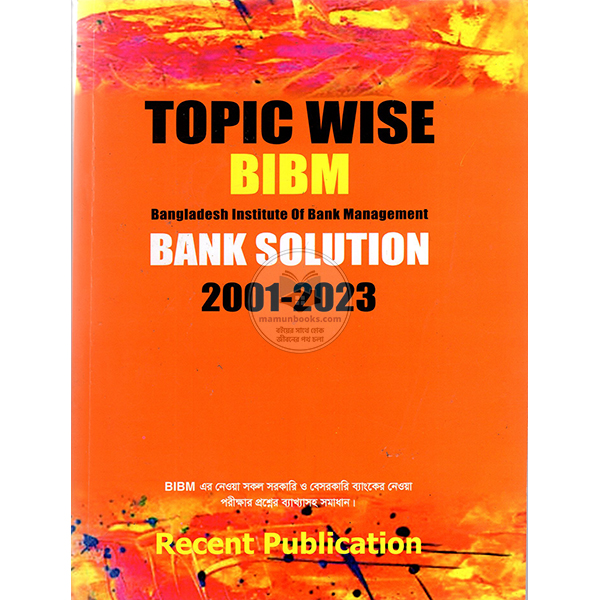 TOPIC WISE BIBM BANK SOLUTION 20012023